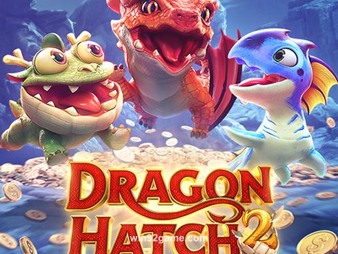 Dragon Hatch 2 Slot Game at win92